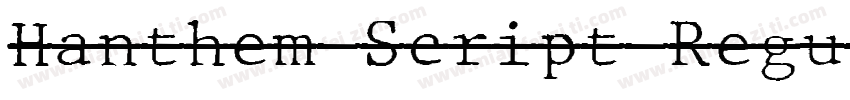 Hanthem Script Regul字体转换